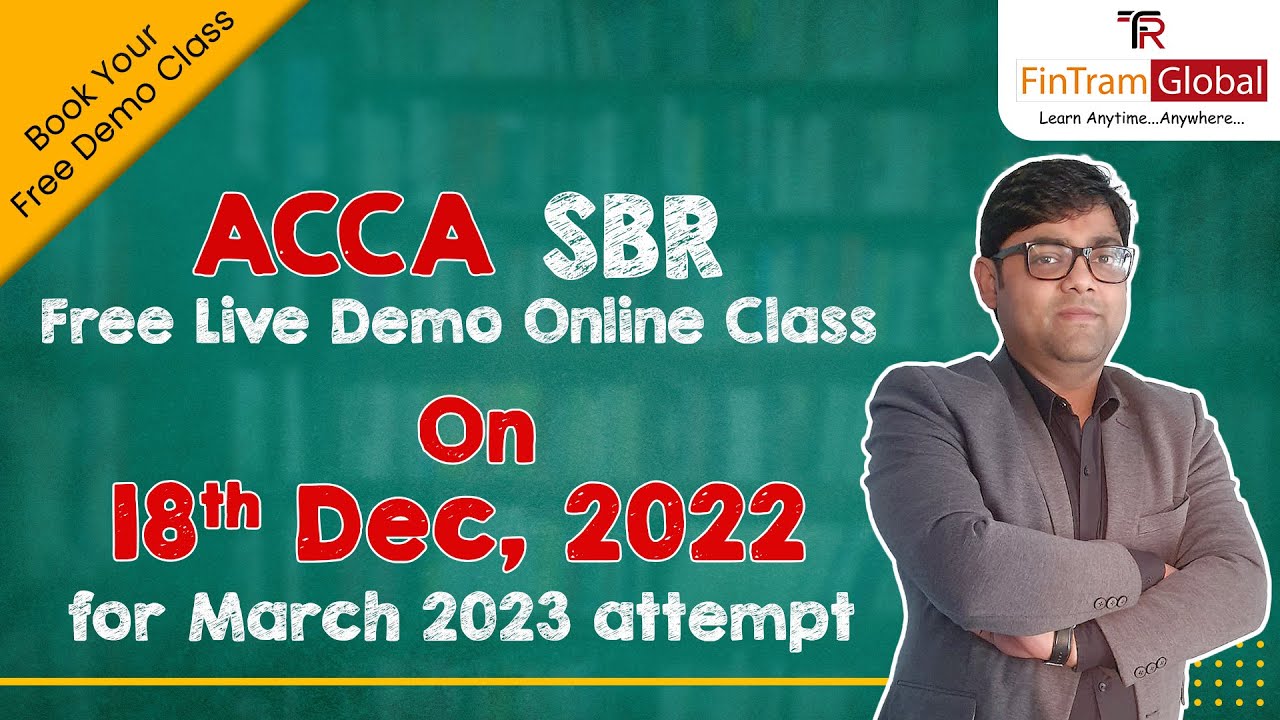 ACCA SBR Live Online Classes | ACCA SBR Course Online | ACCA SBR Syllabus | ACCA SBR Demo Session