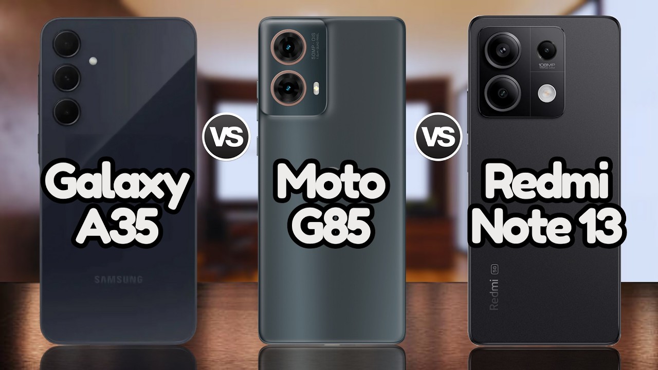 Moto G85 Vs Samsung A35 Vs Redmi Note 13 | @EficienTechs👈👀