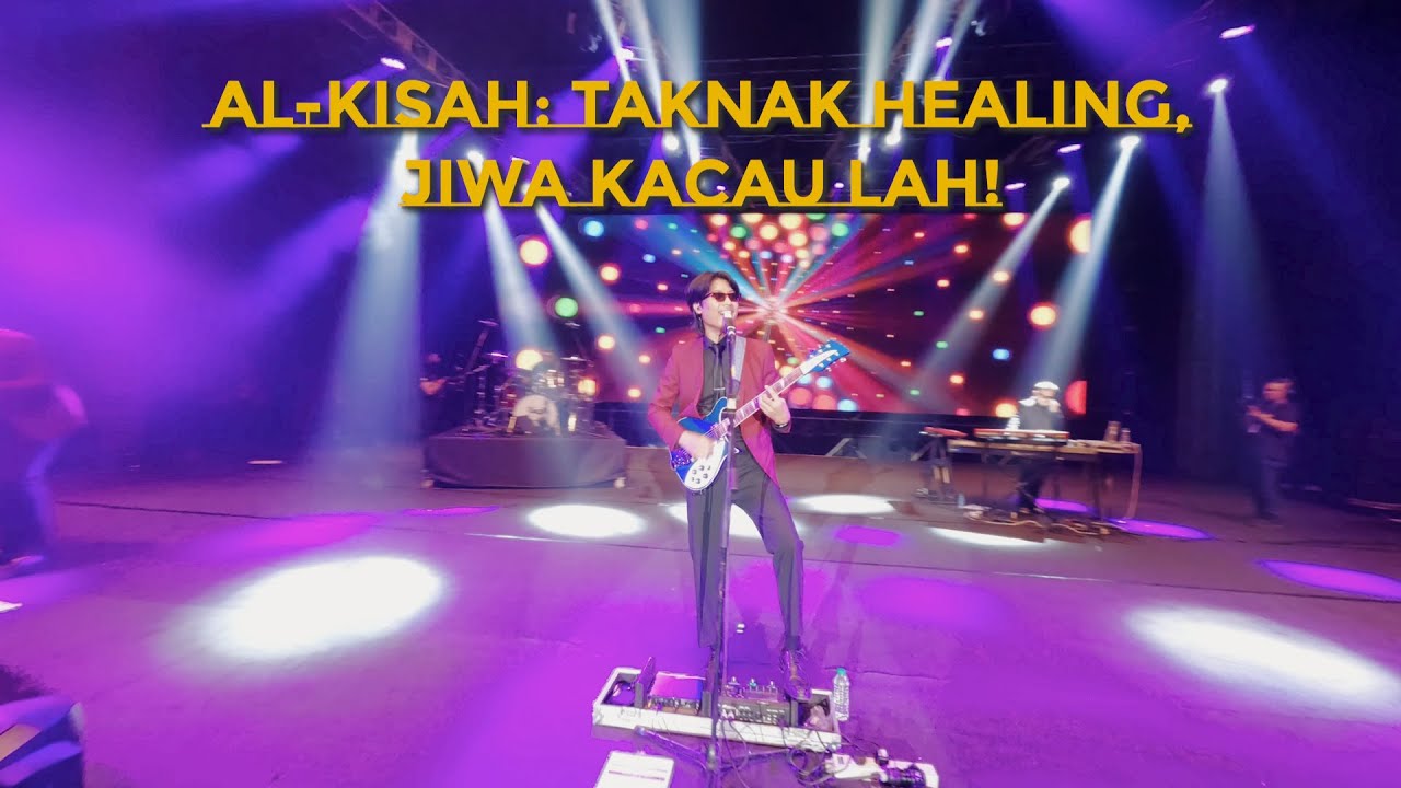 AL-KISAH MASDO : TAKNAK HEALING, JIWA KACAULAH!