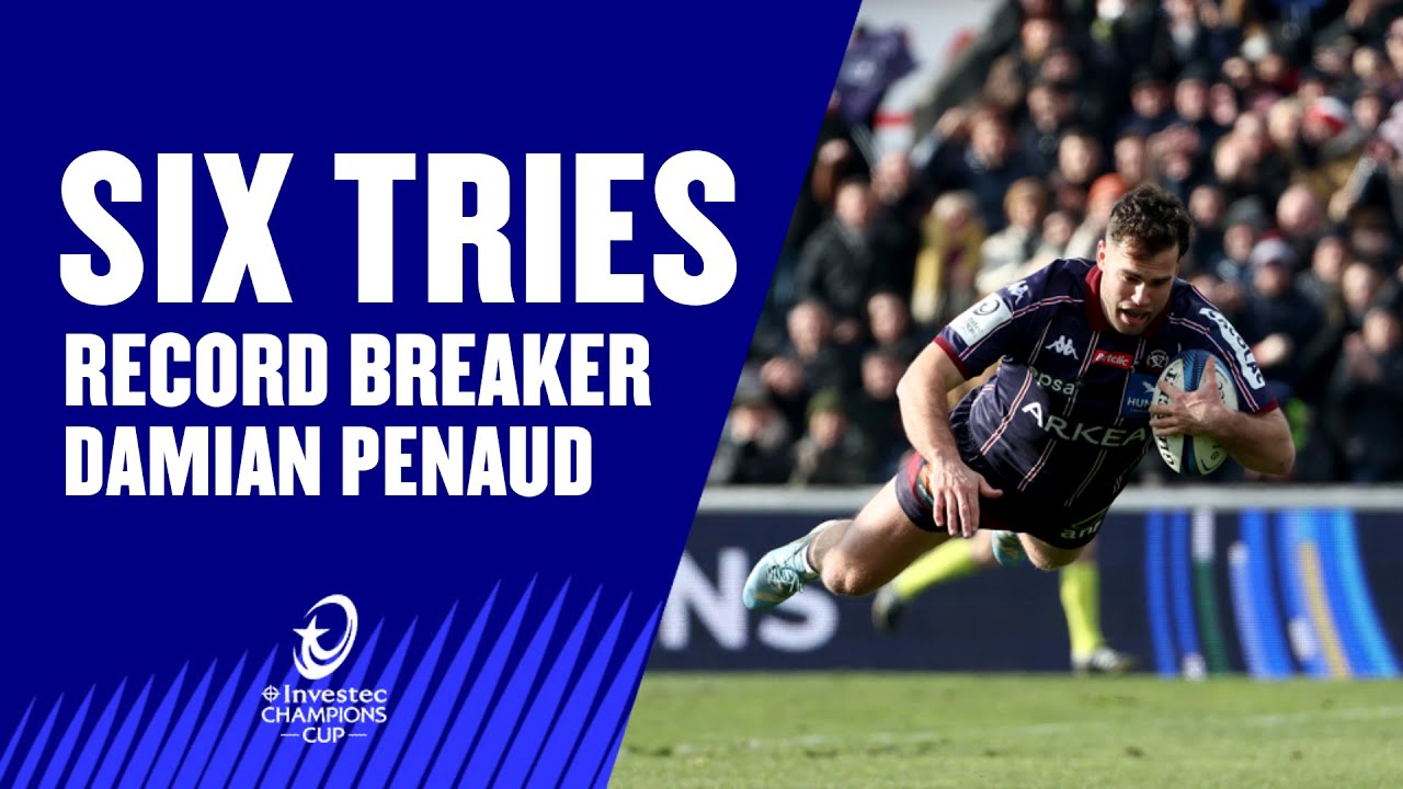 Damian Penaud's Investec Champions Cup Record Breaking Six Try Masterclass