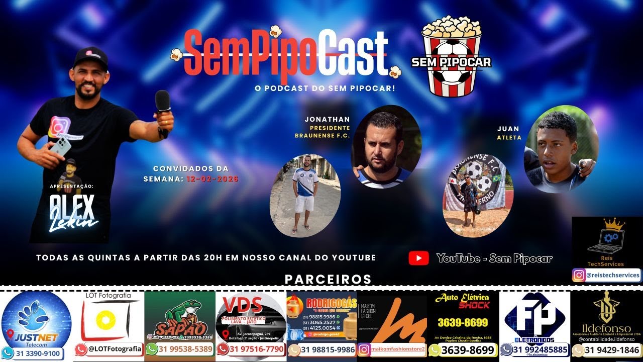 EP05-2026 - SEMPIPOCAST COM JONATHAN E JUAN DO BRAUNENSE F.C