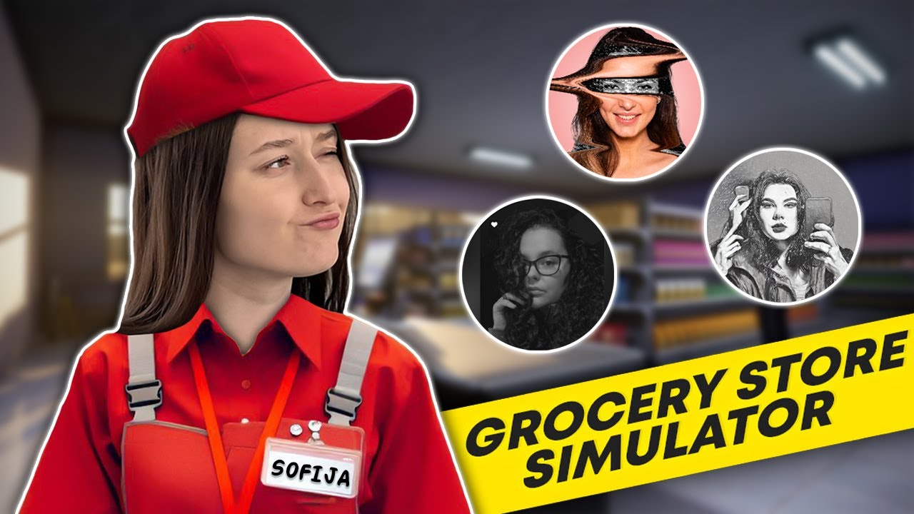 4 Merginos – 1 Parduotuvė │Grocery Store Simulator