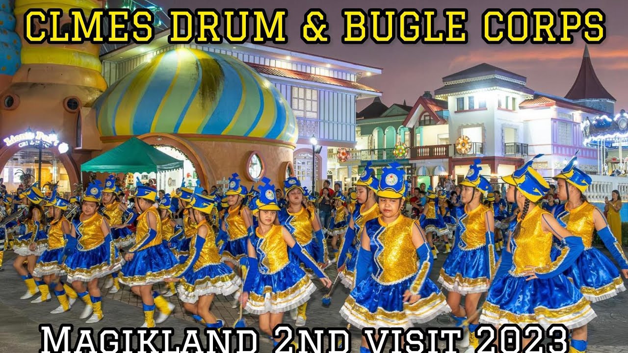 CLMES DRUM & BUGLE CORPS Performed at Magikland | CL MONTELIBANO ELEM. SCHOOL, Bacolod City Ph🇵🇭