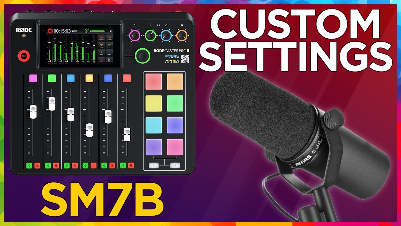 Shure SM7B + Rodecaster Pro II: Custom settings & Setup