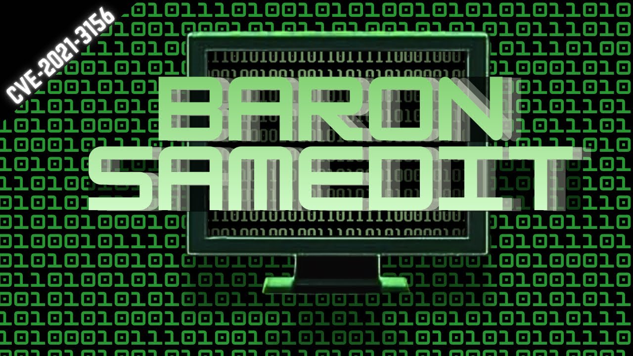 Baron Samedit: The Sudo Bug That Gave Everyone Root &mdash; CVE-2021-3156