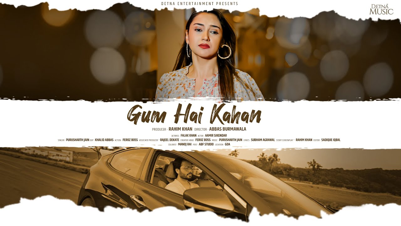 Gum Hai Kahan | Official Song 🎶 | Purusharth Jain | Aamir Sikendar & Falak Khan | Heartfelt Melody