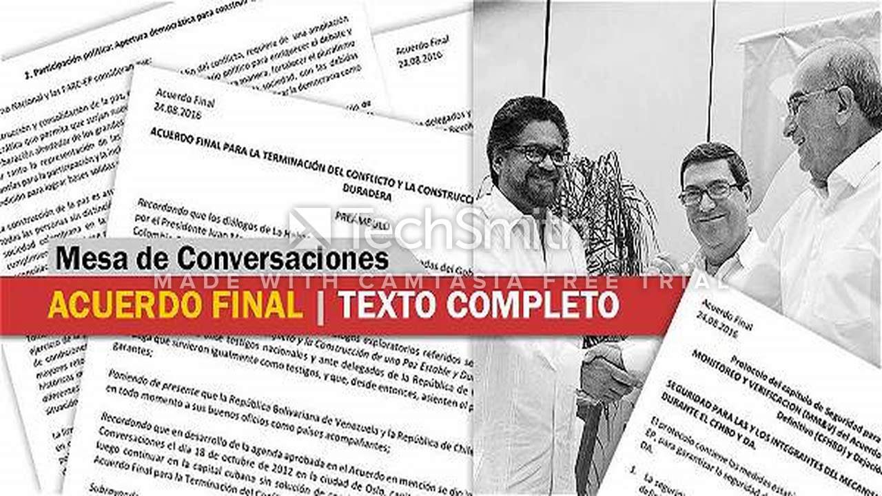 LECTURA DEL ACUERDO FINAL PARA LA TERMINACI&Oacute;N DEL CONFLICTO. #9