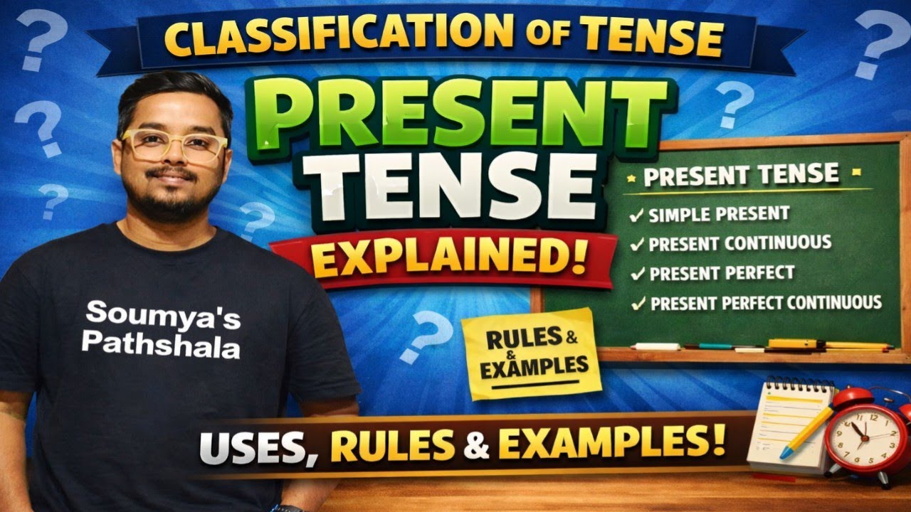 Classification of Tense | Present Tense Explained with Rules & Examples | #tense #presenttense