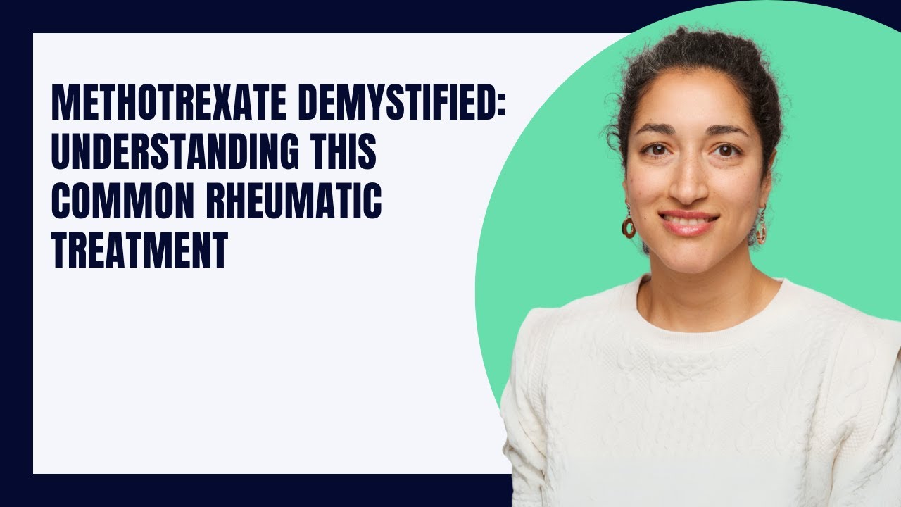 Methotrexate Demystified: Understanding This Common Rheumatic Treatment