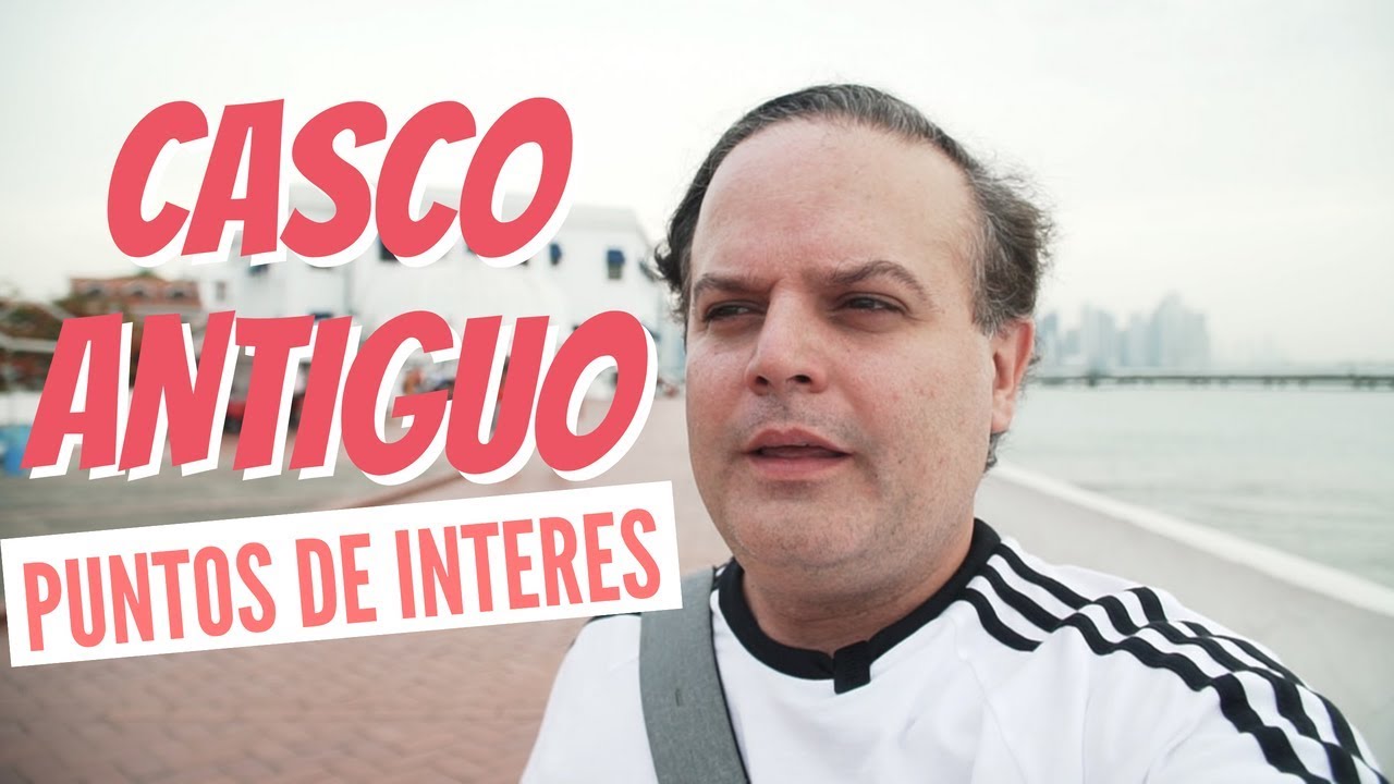 TODOS los puntos de interés del CASCO ANTIGUO en Panamá