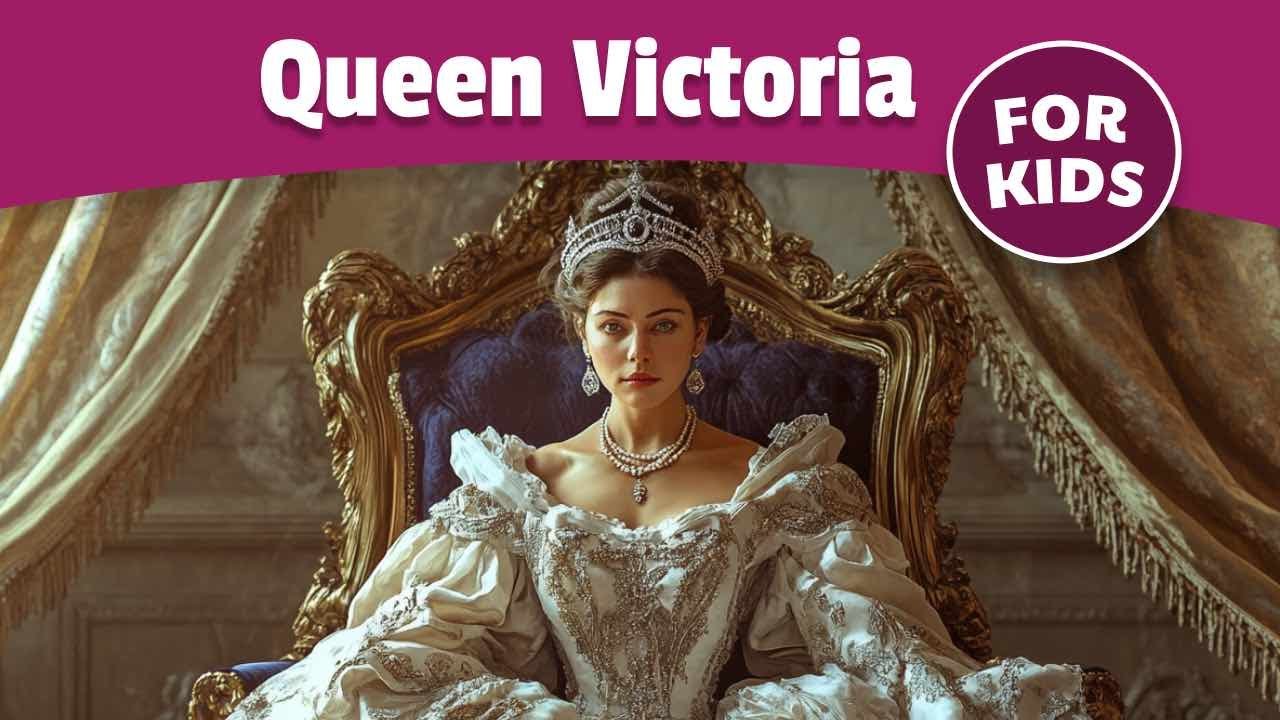 History of Queen Victoria For Kids | British History Made Easy