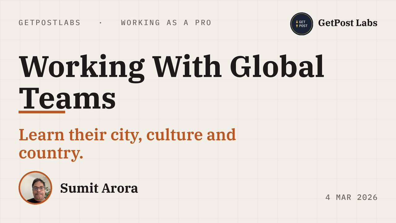 Working with Global Teams? Learn About Their City, Culture, and Country First.
