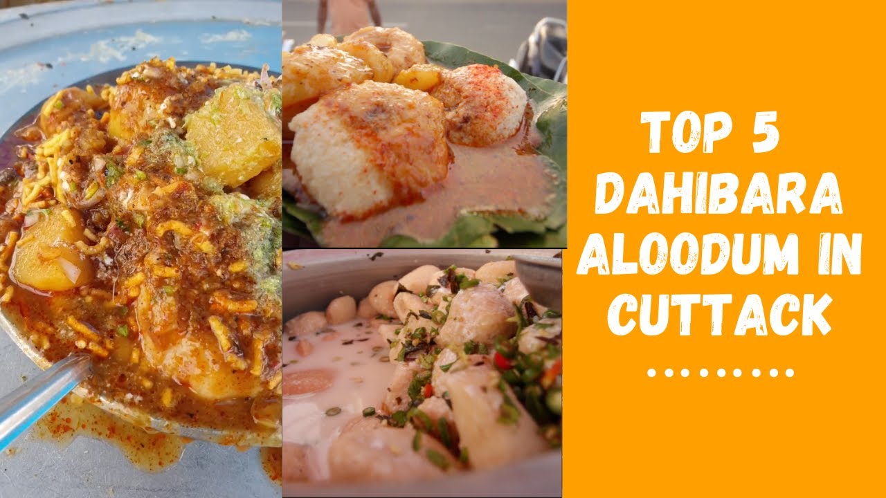 Top 5 Dahibara Aloodum in Cuttack