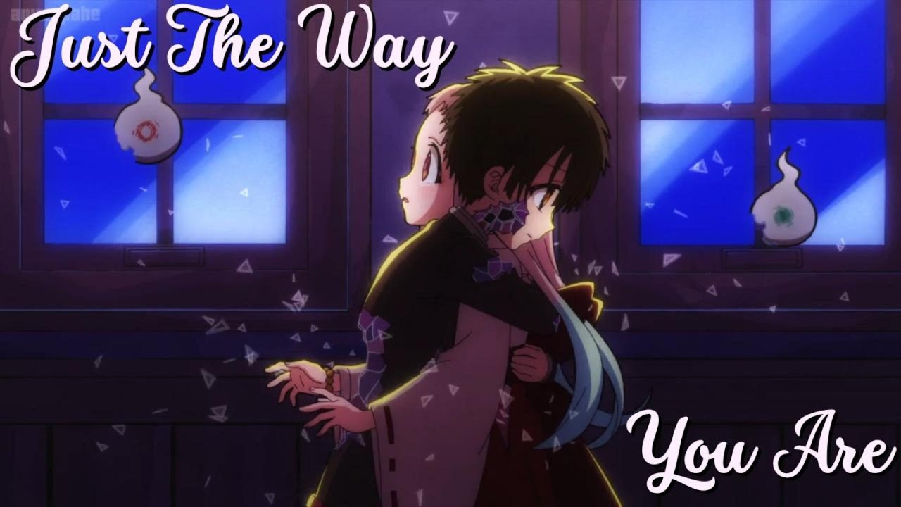 Toilet Bound Hanako-Kun [AMV] Hanako x Yashiro - Just The Way You Are