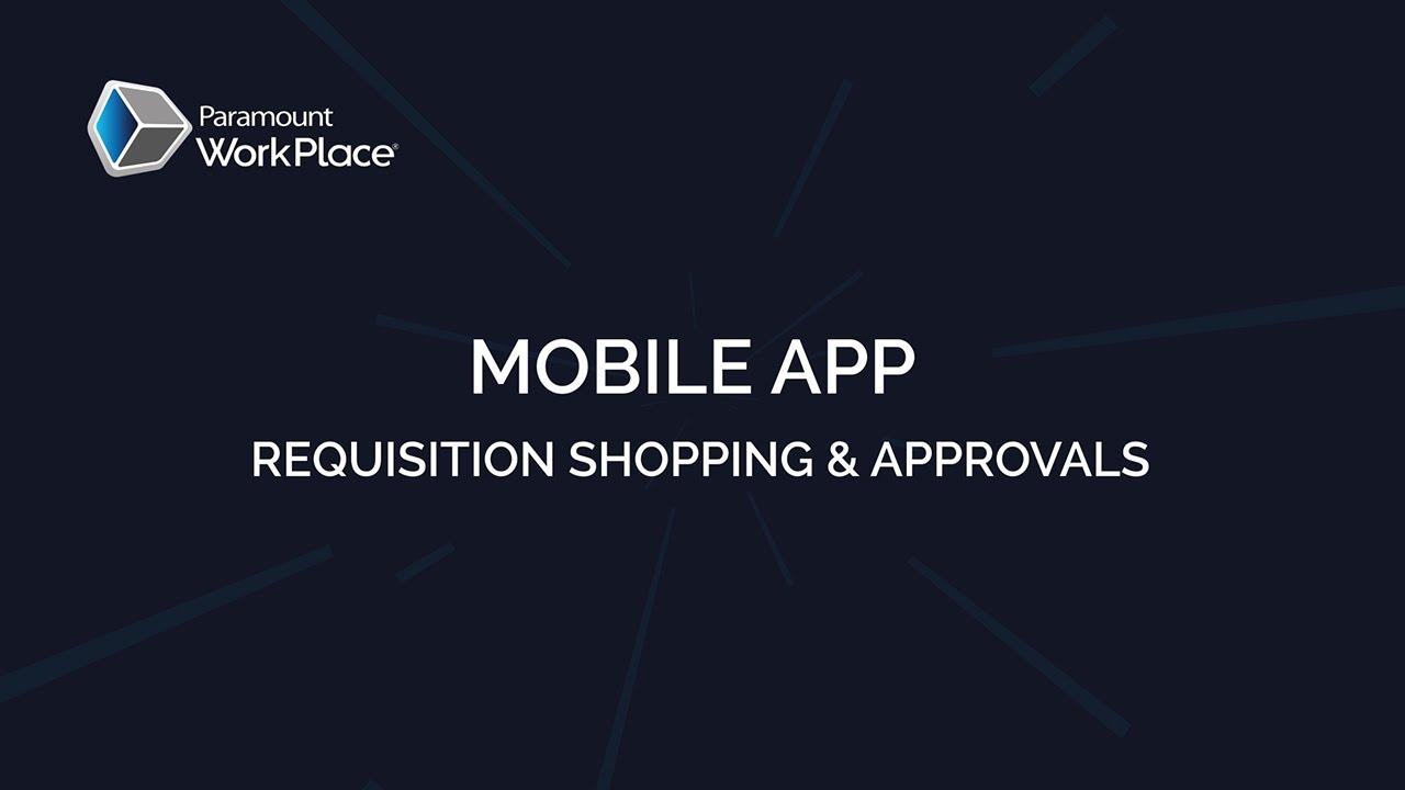 Mobile App Requisition Shopping & Approvals