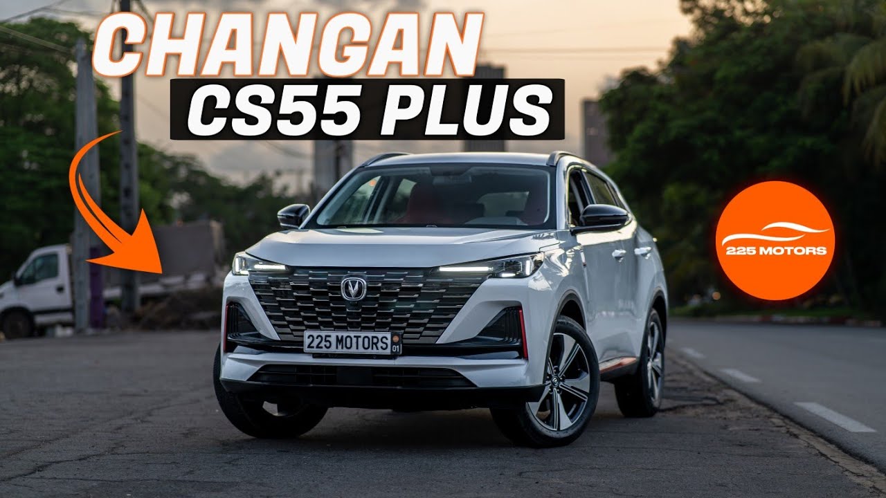 🇨🇮 CHANGAN CS55 PLUS: 185Ch + 300Nm POUR LE QUOTIDIEN!   #automobile #cotedivoire #225motors