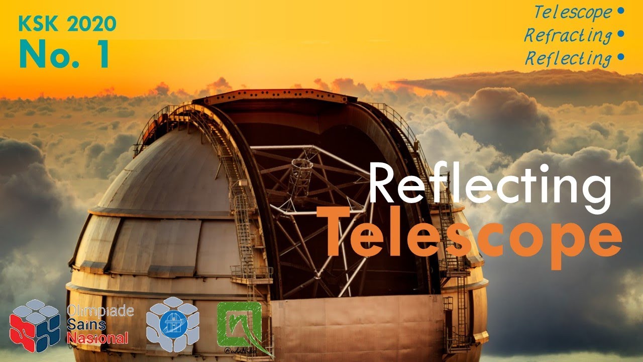 Pembahasan KSNK Astronomi 2020, no. 01 - Reflecting Telescope