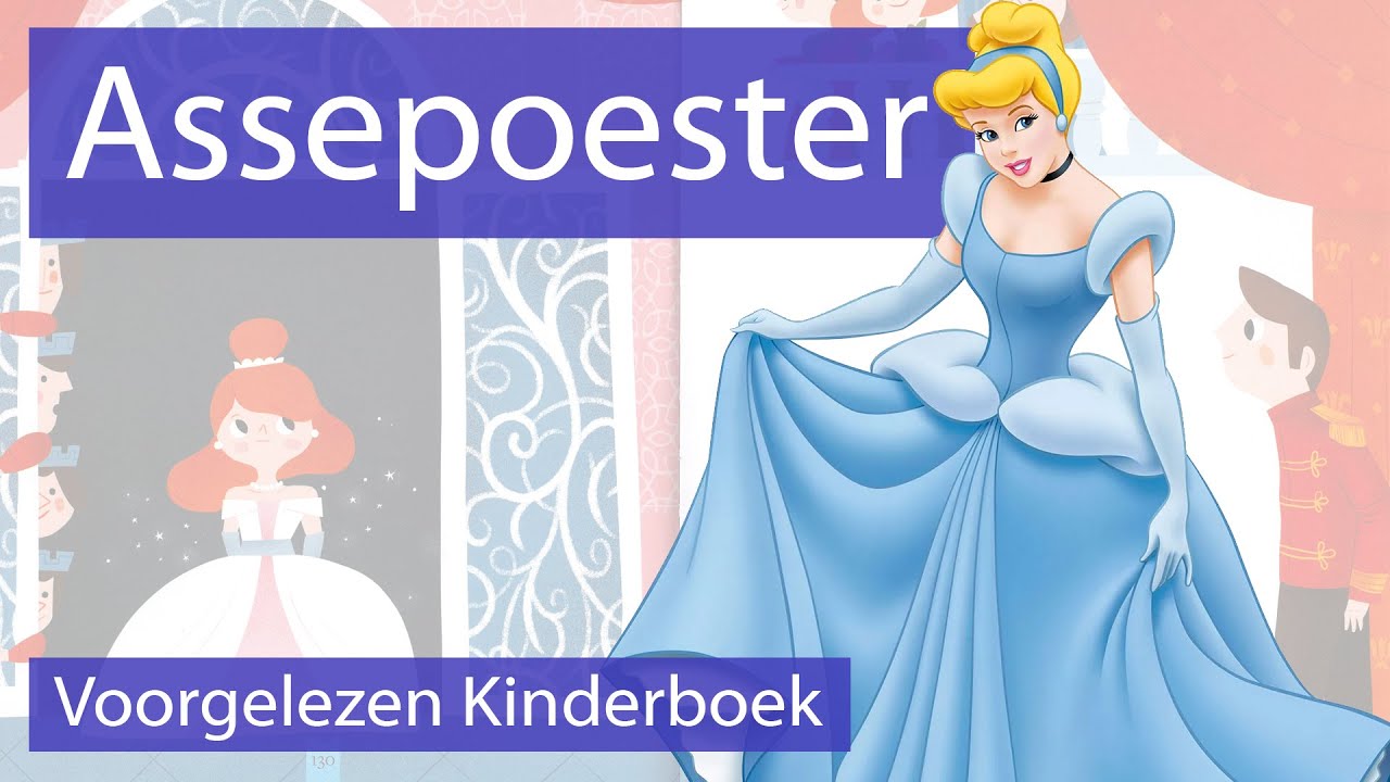 Assepoester - Voorgelezen Kinderboek