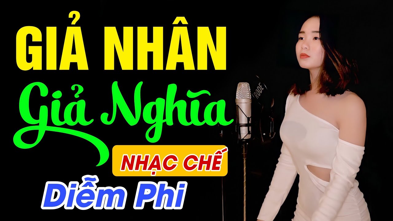 Nhạc Chế | Giả Nhân Giả Nghĩa | Khi Ta Không May Lầm Than | Diễm Phi | Lò Nhạc Chế