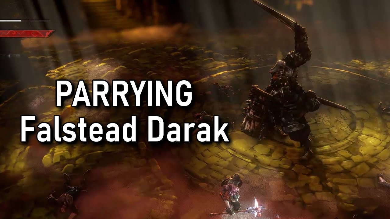Parrying Falstead Darak [No Rest for the Wicked]
