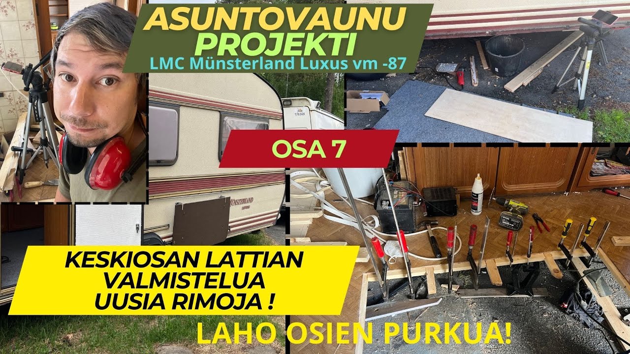 Asuntovaunun Korjaus #7, Keskiosan Lattian Valmistelu ja Paljon Muuta