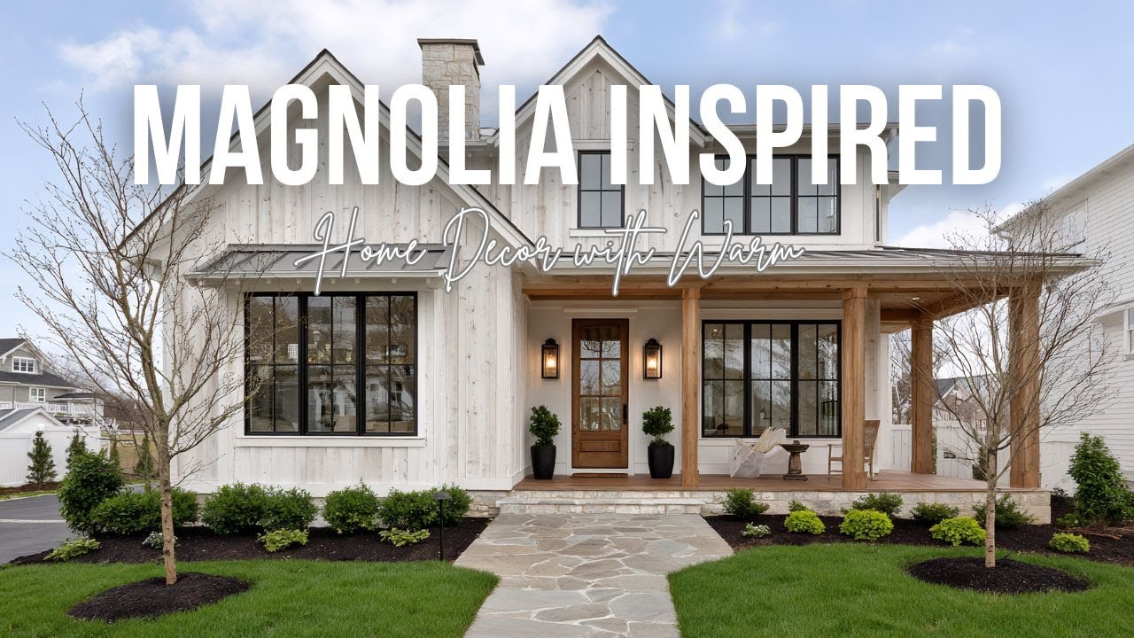 Magnolia Inspired Home Decor with Warm Simplicity and Welcoming Style