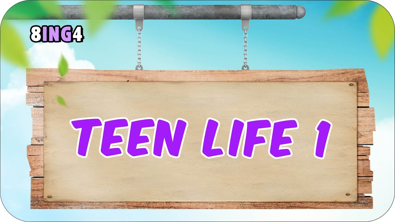 Teen Life - 1 📚 8. Sınıf İngilizce #2024LGS