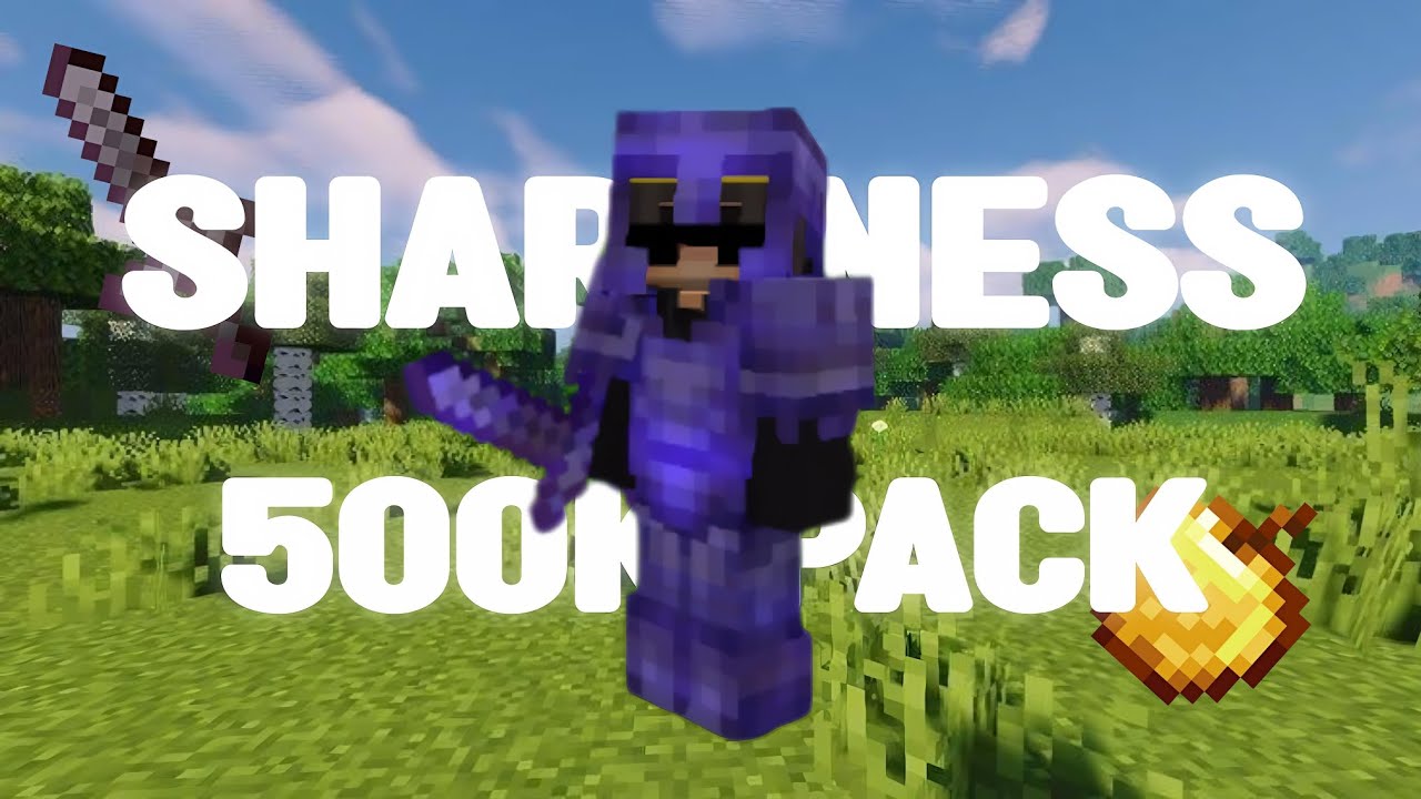 Sharpness 500k Pack For MCPE 1.21+