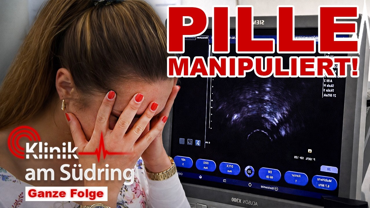 SCHWANGER wegen manipulierter Pille? HINTERH&Auml;LTIGE TAT! | Klinik am S&uuml;dring | SAT.1