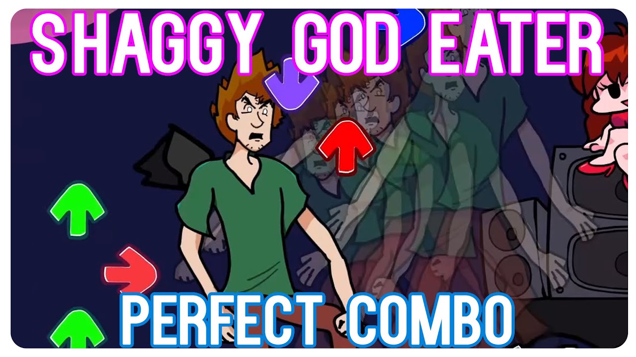 Shaggy Mod - God Eater Perfect Combo | Friday Night Funkin