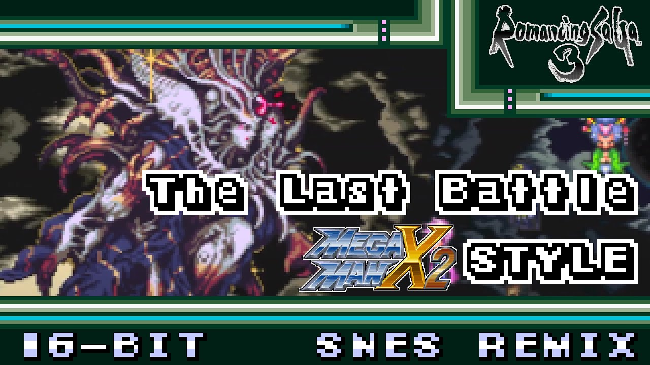 [16-Bit;SNES]The Last Battle - Romancing SaGa 3(MMX2 Style)(COMMISSION)