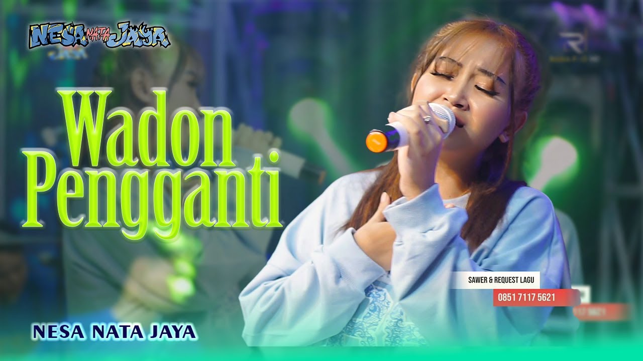 WADON PENGGANTI - NESA NATA JAYA || MANGGUNG ONLINE