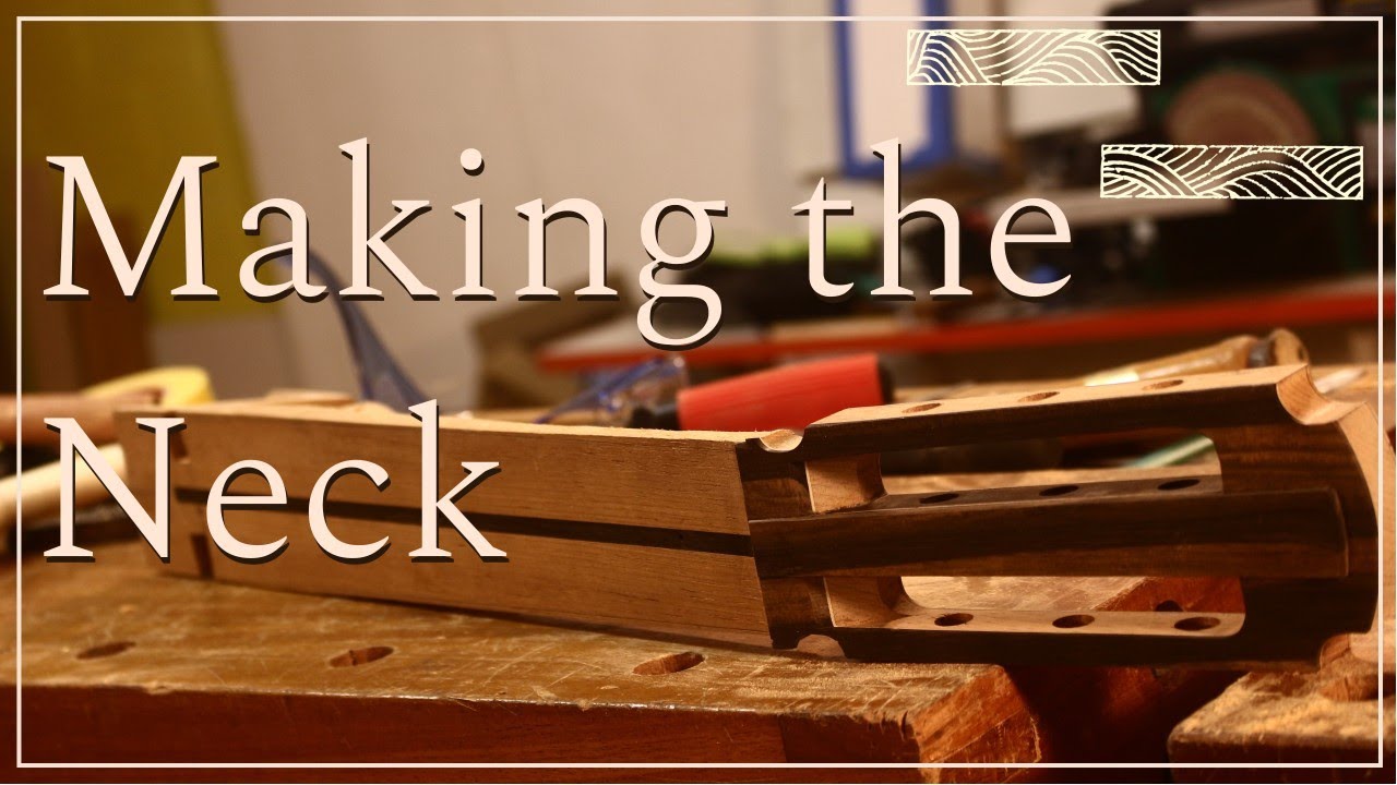 Making the Neck of a Classical Guitar
