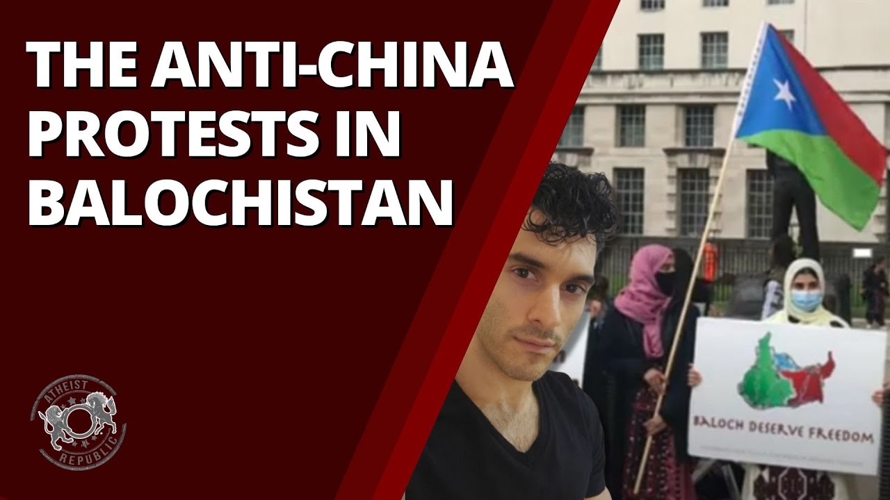 The Anti-China Protests In Balochistan
