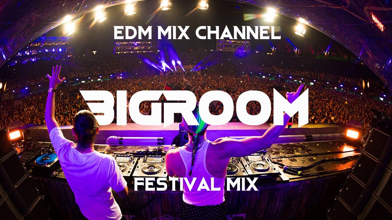 SICK BIGROOM DROPS - BEST OF EDM - BIGROOM FESTIVAL MIX