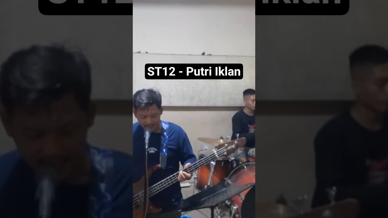 ST 12 - Putri Iklan Band Cover