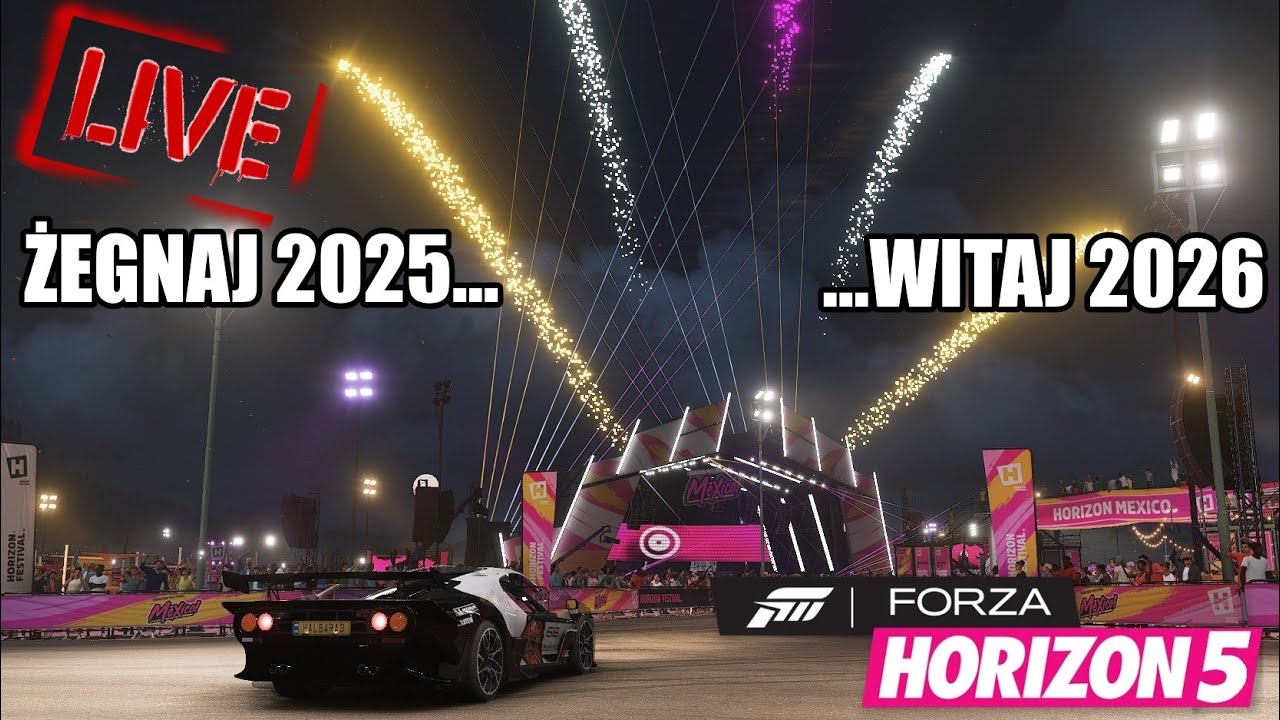 🔴 [NA ŻYWO] Żegnaj 2025... FORZA HORIZON 5 FH5 ...Witaj 2026