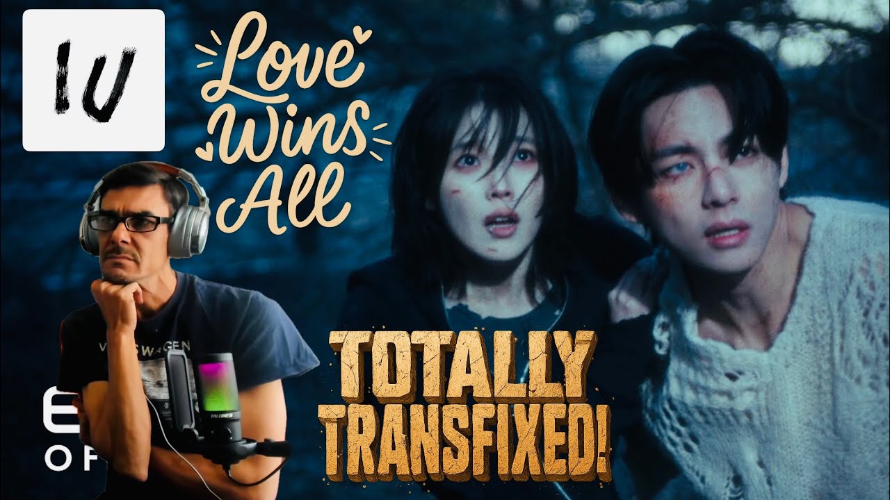 FIRST TIME HEARING 이지금 IU - LOVE WINS ALL - OFFICIAL MUSIC VIDEO | UK SONG WRITER KEV REACTS