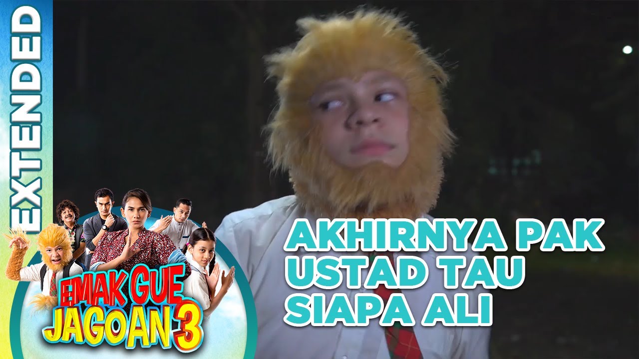 Akhirnya Pak Ustad Tau Siapa Ali - Emak Gue Jagoan 3