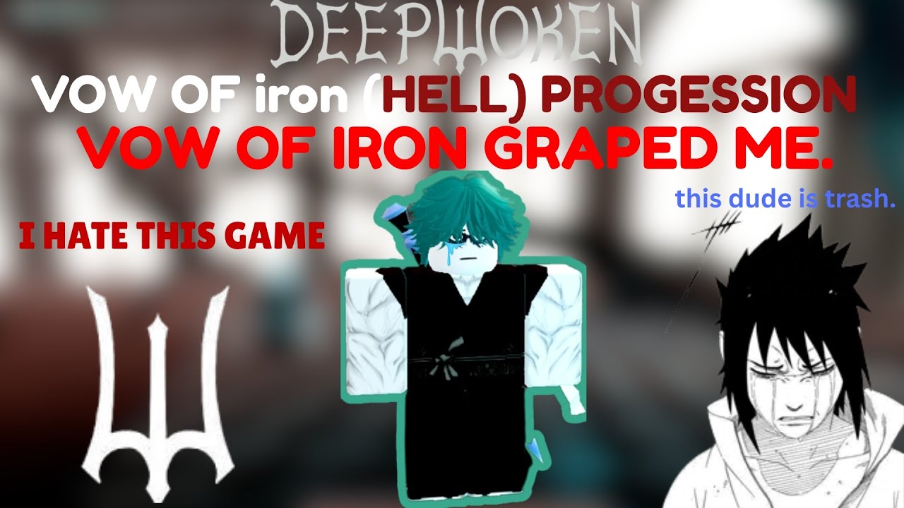 deepwoken vow of iron showed me how WEAK i am...