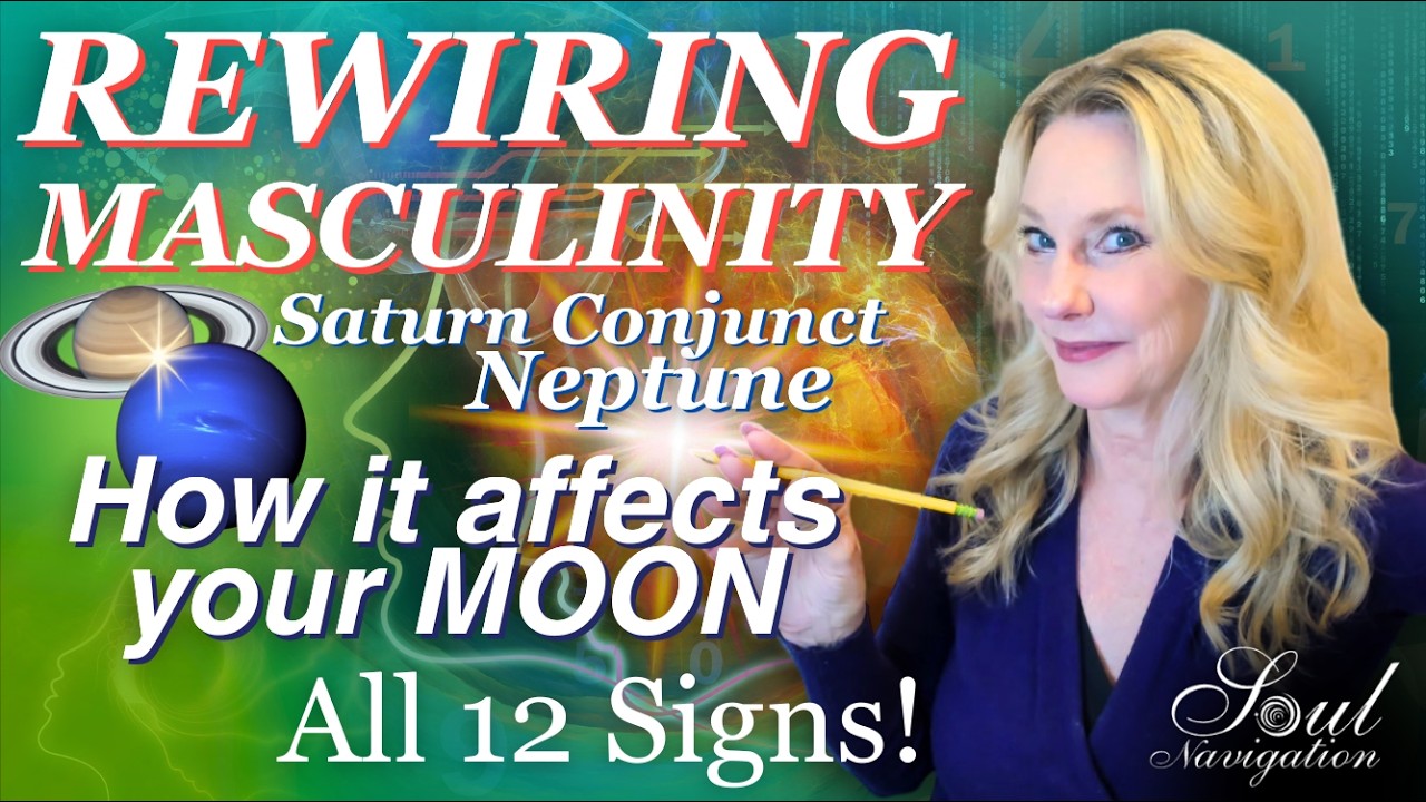 Saturn Neptune + all 12 Moon Signs! Who are you NOW? Rewiring Masculinity!