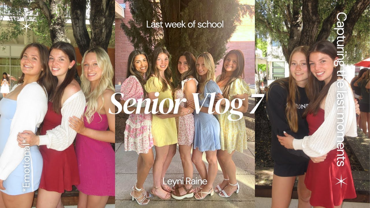 Last week of High School