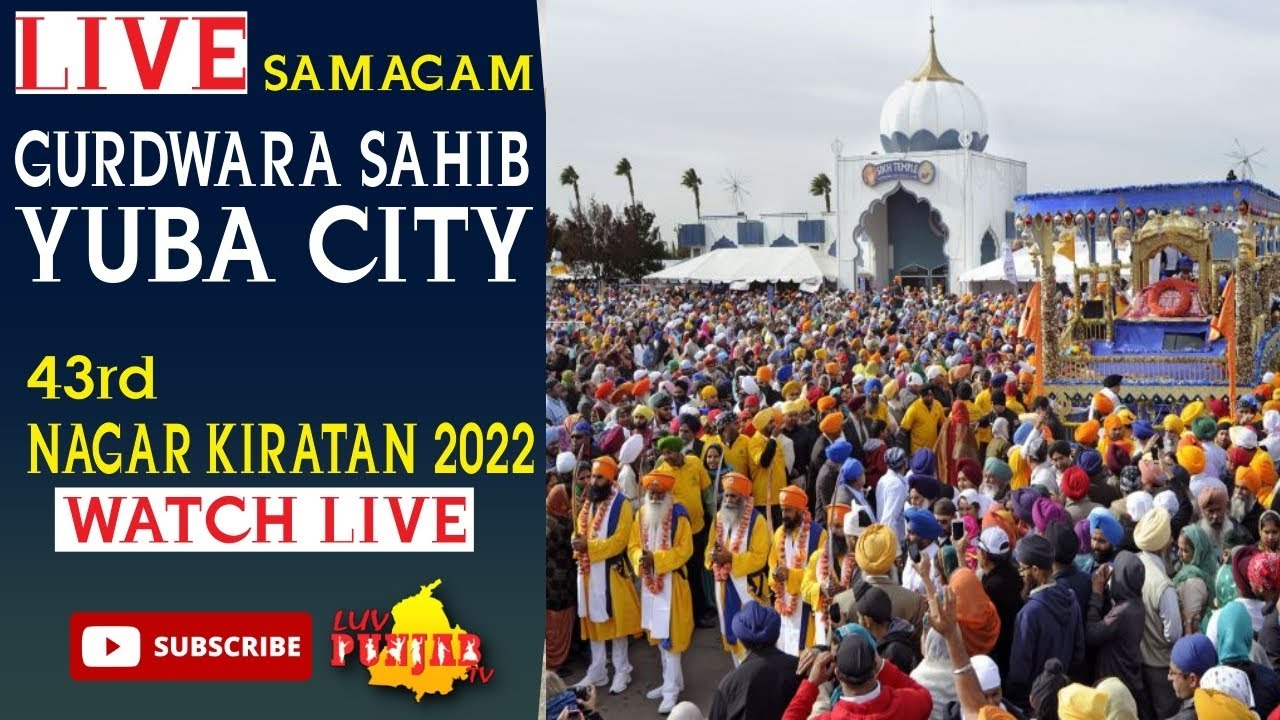 LIVE - Nagar Kirtan Update Gurdwara Sahib Yuba City | NOV  05| Luv Punjab tv