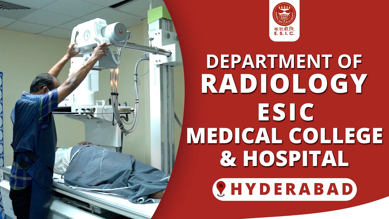 Radiology Department was started at ESIC Super Speciality Hospital and Medical college ,Sanath Nagar