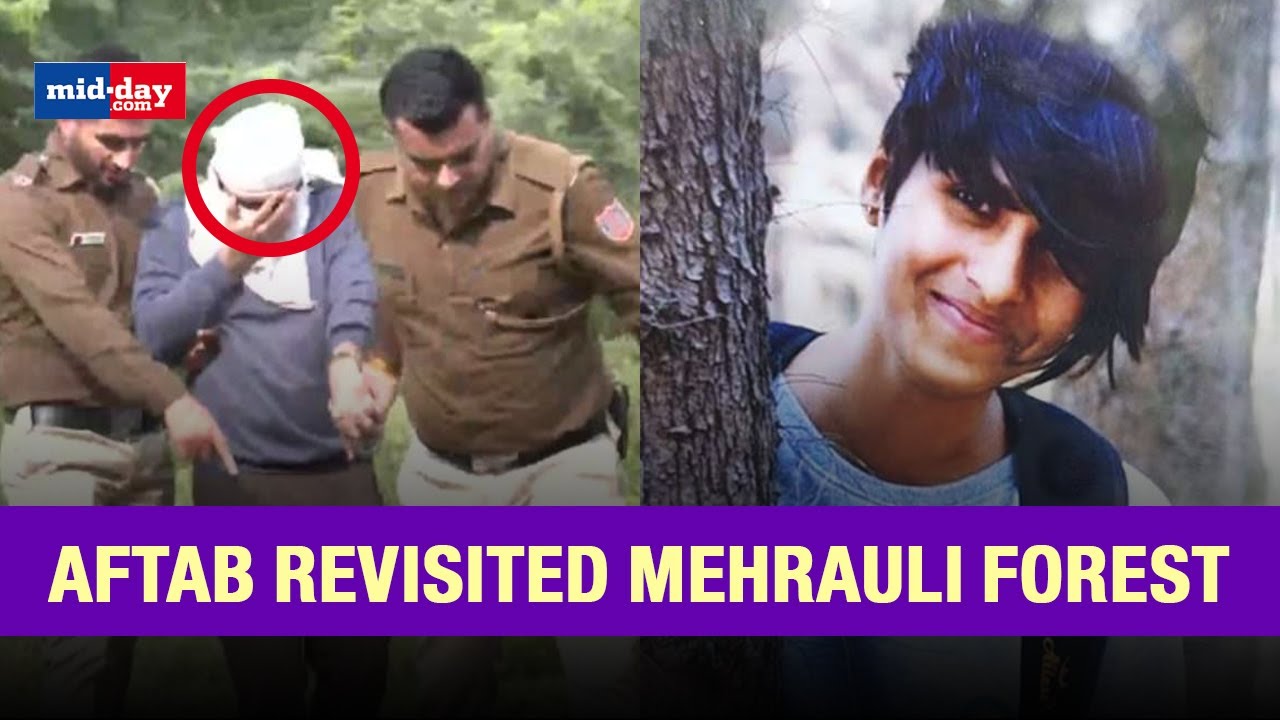 Aftab Revisited Mehrauli Forest Where He Disposed Off Shraddha’s Body Parts