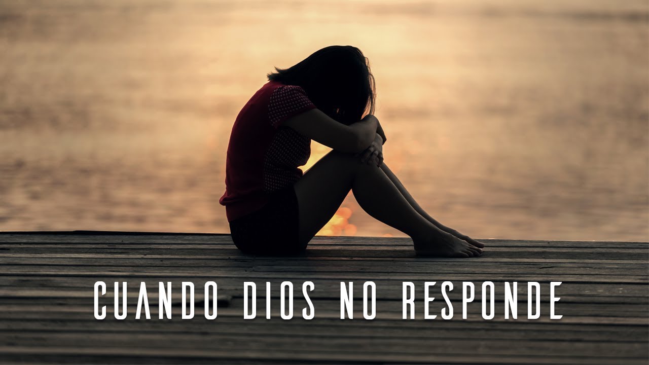 Cuando Dios no responde | Reflexi&oacute;n del d&iacute;a