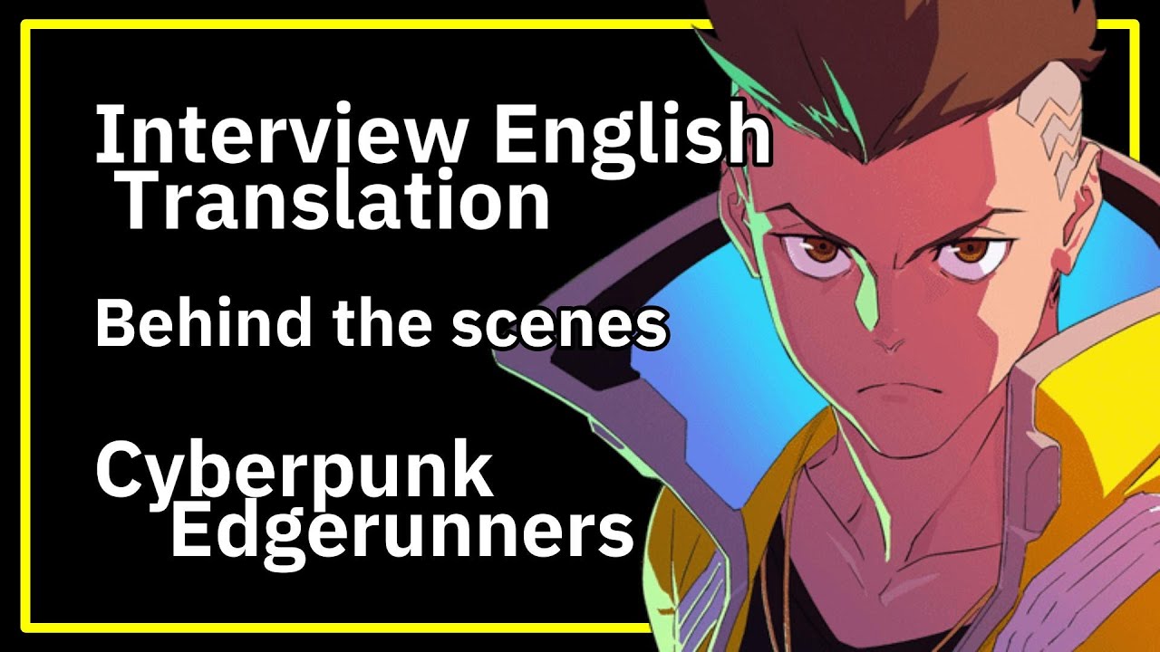 Interview Cyberpunk Edgerunners Behind the Scenes of a Historic Hit Anime Hiroyuki Imaishi