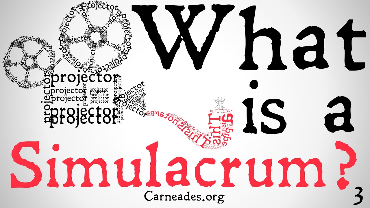 What is a Simulacrum? (Postmodern Philosophy)