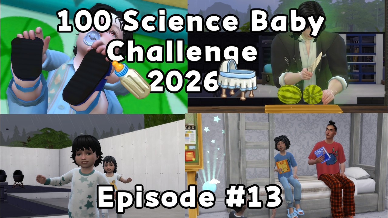 Sims 4 100 Science Baby Challenge 2026 Episode #13