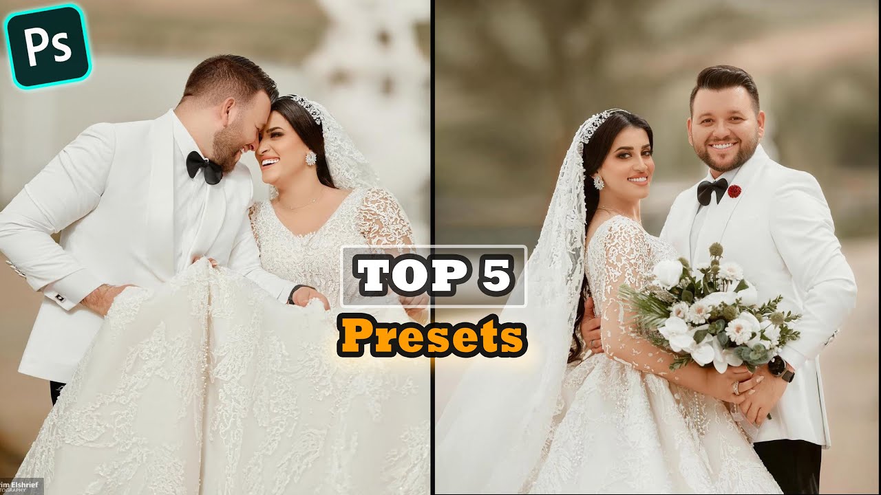 🎨 أفضل 5 بريستات لصور الزفاف – الألوان التي يحبها كل المصورين